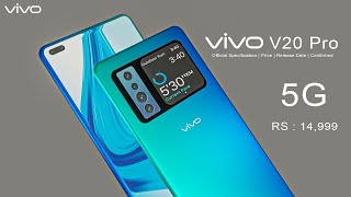 Vivo V20 Pro With 108MP Camera, 5G, Launch Date In India, Price, Specs, First Look!!!