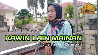 KAWIN LAIN MAINAN - Evi tiando - (official vidio music) lagu lampung