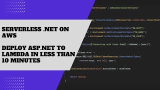 Deploy an ASP.NET Application to AWS Lambda in less than 10 minutes