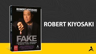 Fake - Robert Kiyosaki