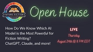 How Do We Know Which AI Model is the Most Powerful for Fiction Writing? ChatGPT, Claude, and more!