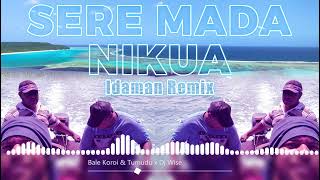 Dj Wise - Sere Mada Nikua  [remix]