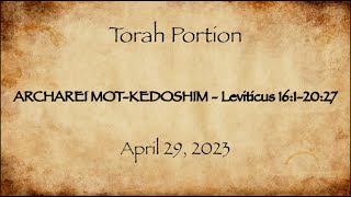 04_29_ARCHAREI MOT-KEDOSHIM_Leviticus 16_1-20_27