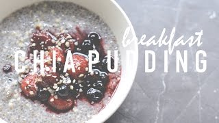 Overnight Chia Pudding | Breakfast Ideas