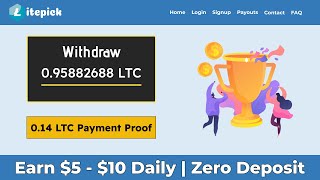 Litepick.io - Free Litecoin Earning Website 2022 | Earn Free Litecoin | 0.14 LTC Payment Proof