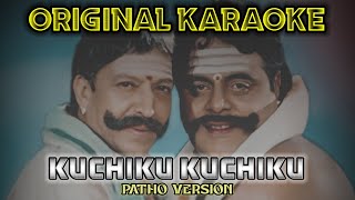 Kuchiku Kuchiku Patho Version | "ORIGINAL KARAOKE" with Lyrics | Diggajaru