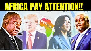 AFRICA IS WATCHING UNITED STATES ELECTIONS CLOSELY AS KAMALA HARRIS AND DONALD TRUMP SPEAK.