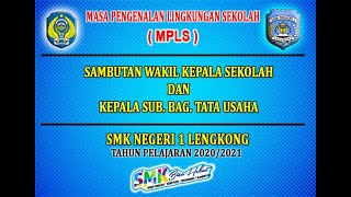 SAMBUTAN WAKIL KEPALA SEKOLAH & KEPALA SUB.BAG. TATA USAHA