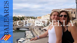 Ciutadella, un paseo por su casco antiguo | Menorca #3