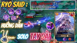 TOP 1 Yena | Hướng Dẫn Solo Với Đấu Sĩ Tay Dài Và Gân Guốc Ryoma ,Khoá Chiêu Cực Hay