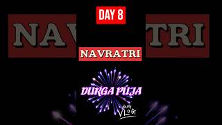 HAPPY NAVRATRI 2023 | DAY 8 | #durgapuja #shorts #viral