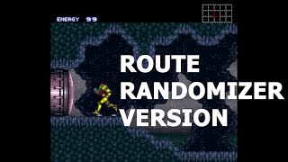 Super Metroid ROUTE RANDOMIZER (you'll feel like you're LOST)