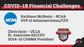 COVID-19 Financial Challenges: NCAA’s McNeely & UCLA’s Iacoi