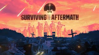 Surviving the Aftermath — Релизный трейлер