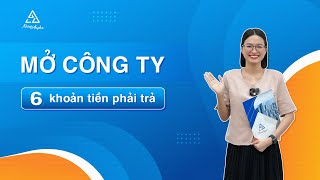 Chi phí thành lập công ty, doanh nghiệp - Toàn bộ chi phí trước và sau khi đăng ký | Kế toán Anpha