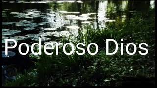 Poderoso Dios - Marco Barrientos