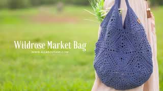 Wildrose Market Bag