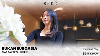 Rukan Euroasia Siap Pakai Tahun Ini