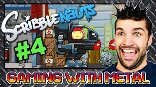 Scribblenauts #4 (Gaming w/ Metal)