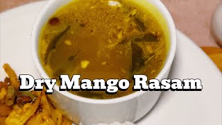 Dry mango rasam | Rasam recipe | ambula charu | South Indian dish