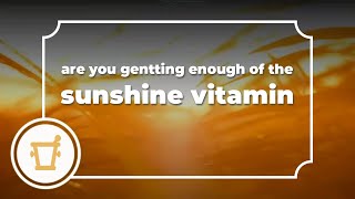 Vitamin D - Are You Getting Enough of the Sunshine Vitamin? | Pharma Nord UK