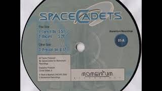 Space Cadets - Pressin' On