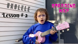 Kids_Easy Lessons for Beginning ukulele and Guitar_Lesson 2