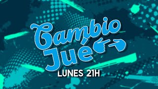 #CAMBIOJUE - PROGRAMA 7 - @FANADIGITAL STREAMING STUDIO