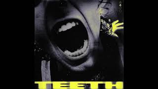 "Teeth" Backing Vocals