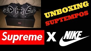 Supreme X Nike SupTempos Unboxing