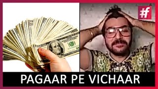 Pagaar Pe Vichaar - Ujjwal Khanna | #fame Rap