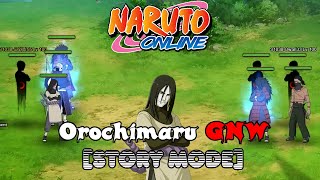 Naruto Online: Orochimaru GNW [Story Mode]