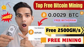 Free Bitcoin Mining | 0.0029 Btc ($271) Withdraw 🔥 | zero Investment| Earn Free Bitcoin