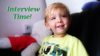 Failing To Interview My Two Year Old