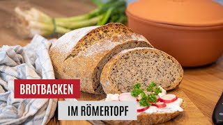 Wie backt man Brot im RÖMERTOPF®?