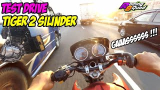 TEST DRIVE TIGER 2 SILINDER