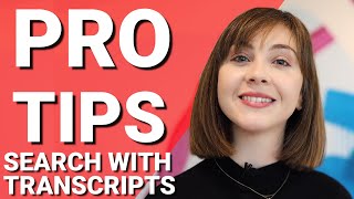 How to find what you need with transcripts | Pro Tips from TeamYouTube