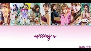 Missing You - Twice Lyrics [Han,Rom,Eng]