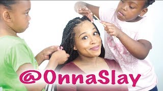 8 and 10 year old girls SLAY my Box Braids - OnnaSlay!