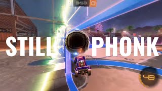 Still Phonk (Rocket League Montage)