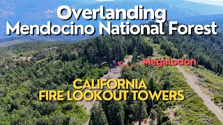 We Found California's Hidden Fire Lookout Towers