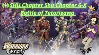 Warriors Orochi (ps2) - Battle of Tetorigawa Shu Chapter 6-X