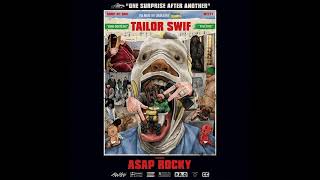 A$AP Rocky - Tailor Swif (Instrumental)