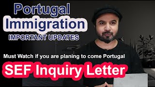 SEF Inquiry Letter | Portugal Documents Important Video | infoStation