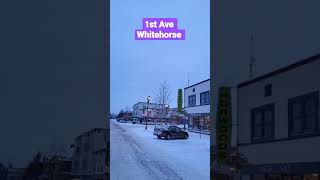 1st Ave Whitehorse