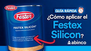 ¿Cómo aplicar Festex Silicón?