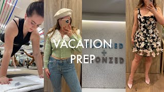 vacation prep: a huge clothing haul, spray tan, workouts, and packing