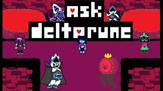 Ask Deltarune