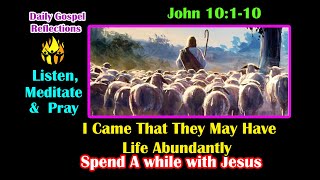 Daily Gospel Reading - April  30, 2023 || [Gospel Reading and Reflection] John 10:1-10| Scripture