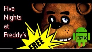 How to get five nights at freddys for free for Android